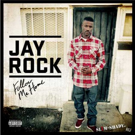 Jay Rock - Follow Me Home (Tracklist)