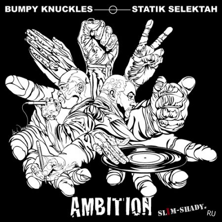 Bumpy Knuckles & Statik Selektah - Ambition