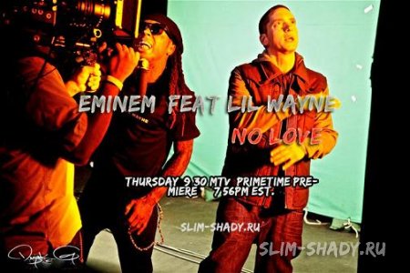   Eminem feat. Lil Wayne - "No Love"  !!!